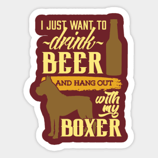 Drink Beer Hangout with My Boxer Sticker